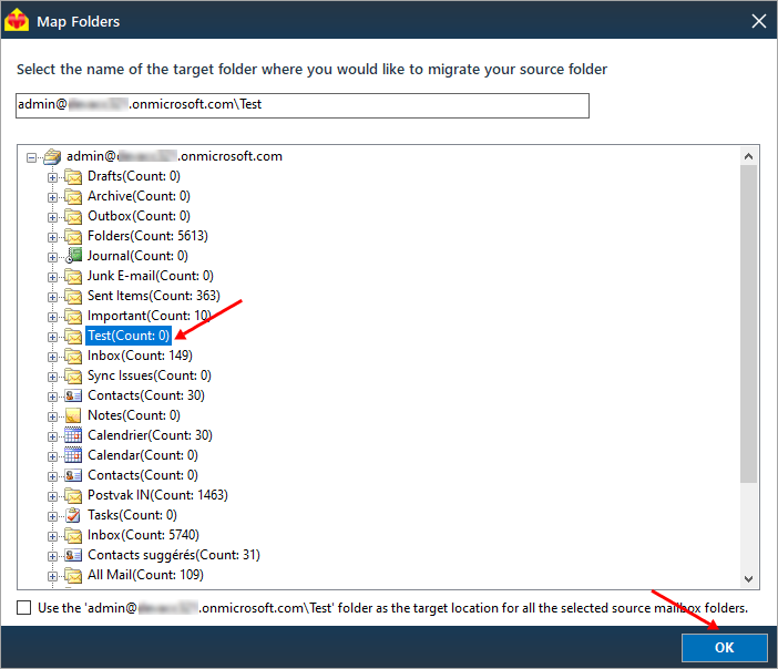 Select the target mailbox folder Select the target mailbox folder